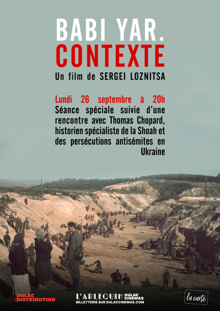 Babi Yar Contexte Rencontre Avec Thomas Chopard Dulac Cinémas